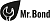 Mr.Bond